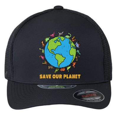 Dinosaurs T Rex Save Our Planet Awareness Earth Day Gift Flexfit Unipanel Trucker Cap