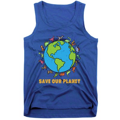 Dinosaurs T Rex Save Our Planet Awareness Earth Day Gift Tank Top