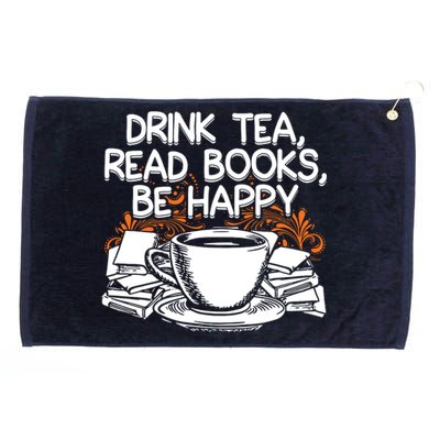 Drink Tea Read Books Be Happy Book Lover Grommeted Golf Towel