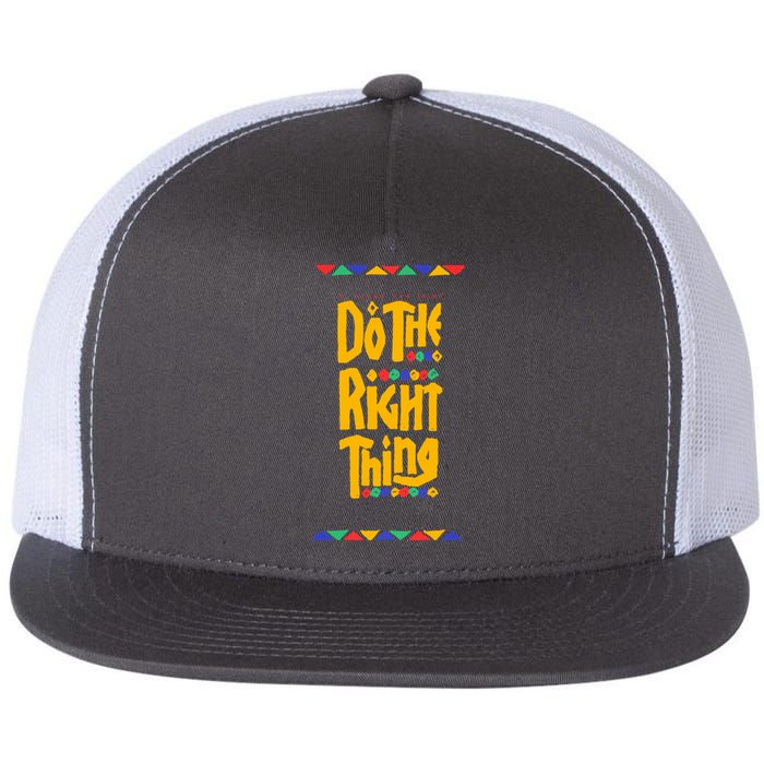 Do The Right Thing Flat Bill Trucker Hat