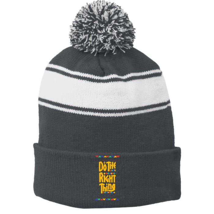 Do The Right Thing Stripe Pom Pom Beanie