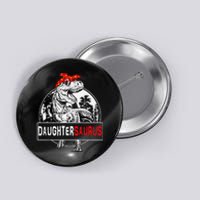 Daughtersaurus T rex Dinosaur DaughterSaurus Family Matching Button