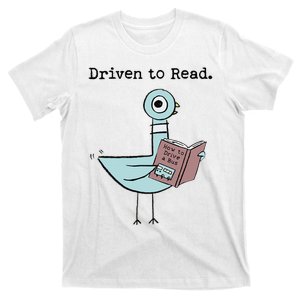 Driven To Read Pigeon Library Reading Books Reader Funny T-Shirt