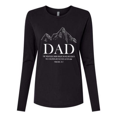 Dad The Righteous Man Walks In His Integrity His Children Womens Cotton Relaxed Long Sleeve T-Shirt