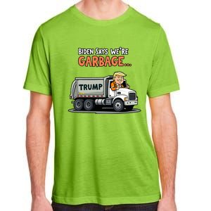 Donald Trump Rides In Garbage Truck Adult ChromaSoft Performance T-Shirt