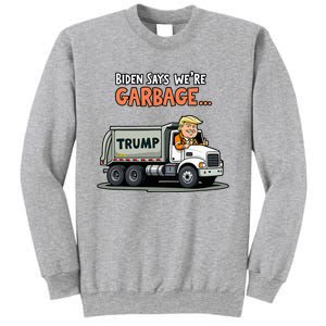 Donald Trump Rides In Garbage Truck Sweatshirt