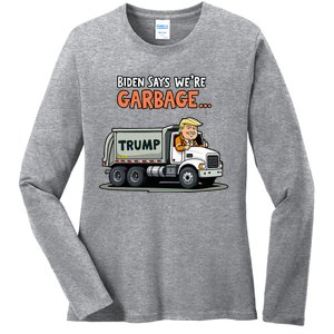 Donald Trump Rides In Garbage Truck Ladies Long Sleeve Shirt