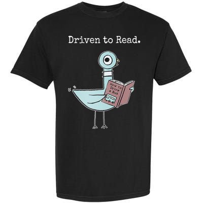 Driven To Read Pigeon Book Garment-Dyed Heavyweight T-Shirt