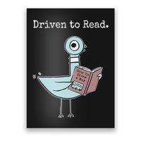 Driven To Read Pigeon Book Poster