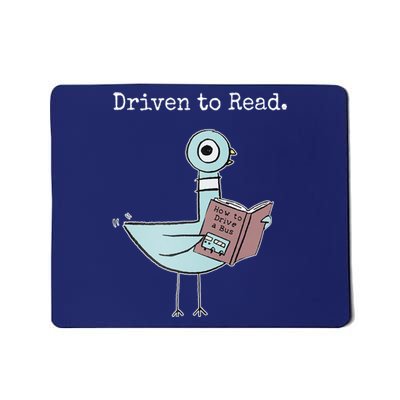 Driven To Read Pigeon Book Mousepad