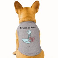 Driven To Read Pigeon Book Doggie Tank