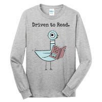 Driven To Read Pigeon Book Tall Long Sleeve T-Shirt