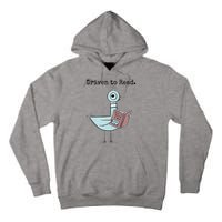 Driven To Read Pigeon Book Tall Hoodie