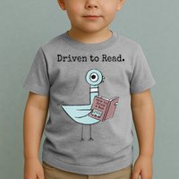Driven To Read Pigeon Book Toddler T-Shirt