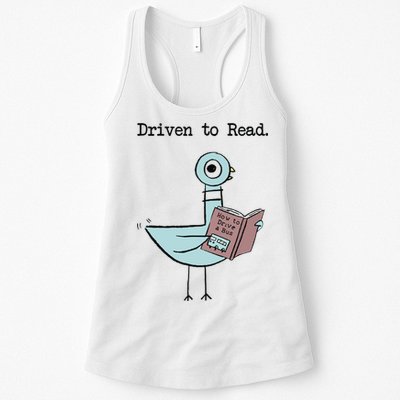 Driven To Read Pigeon Library Reading Books Reader Funny Womens Tank Top