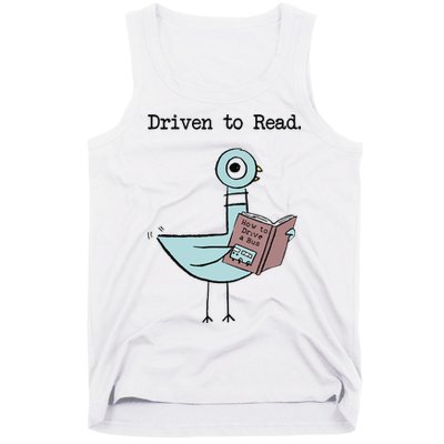 Driven To Read Pigeon Library Reading Books Reader Funny Tank Top