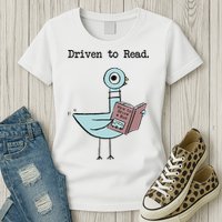Driven To Read Pigeon Library Reading Books Reader Funny Womens T-Shirt