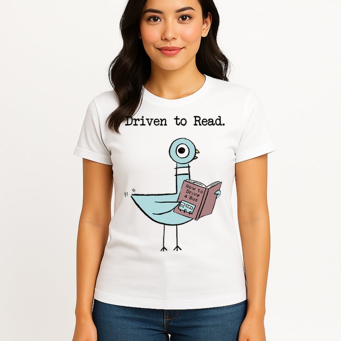 Driven To Read Pigeon Library Reading Books Reader Funny Womens T-Shirt