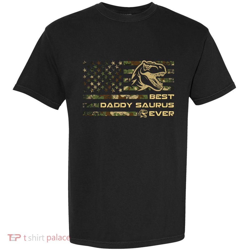 Daddysaurus T Rex Dinosaur Daddy Saurus Camo American Flag Gift Garment-Dyed Heavyweight T-Shirt