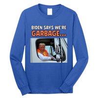 Donald Trump Rides In Garbage Truck Long Sleeve Shirt