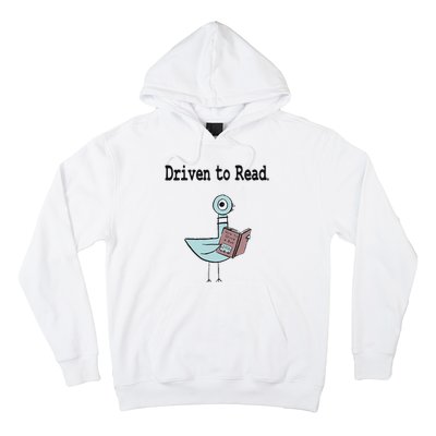 Driven To Read Pigeon Library Book Lover Hoodie