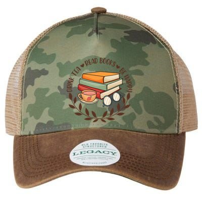 Drink Tea Read Books Be Happy Gift For Reading Books Legacy Tie Dye Trucker Hat