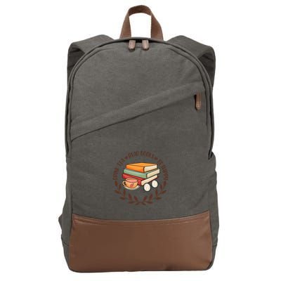 Drink Tea Read Books Be Happy Gift For Reading Books Cotton Canvas Backpack