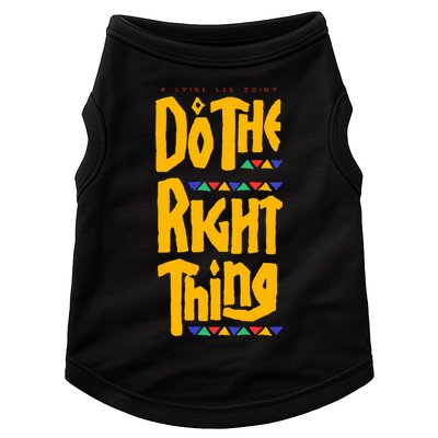 DO THE RIGHT THING Doggie Tank