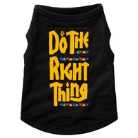 DO THE RIGHT THING Doggie Tank