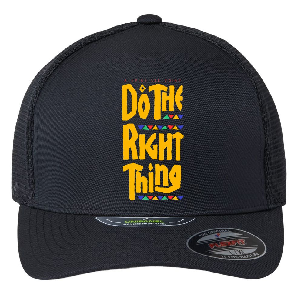 DO THE RIGHT THING Flexfit Unipanel Trucker Cap