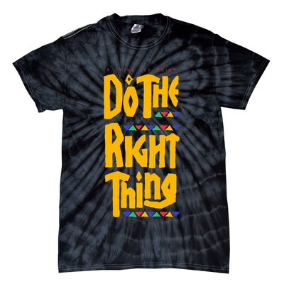 DO THE RIGHT THING Tie-Dye T-Shirt
