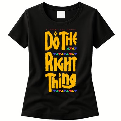DO THE RIGHT THING Womens T-Shirt