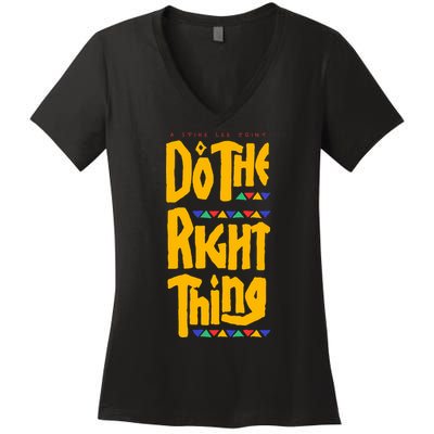 DO THE RIGHT THING Women's V-Neck T-Shirt