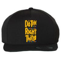 DO THE RIGHT THING Wool Snapback Cap