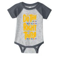 DO THE RIGHT THING Infant Baby Jersey Bodysuit