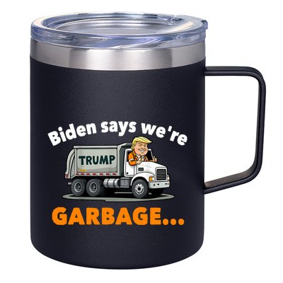 Donald Trump Rides A Garbage Truck 12oz Stainless Steel Coffee Mug