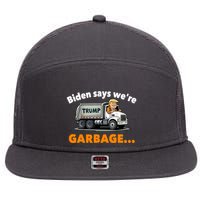 Donald Trump Rides A Garbage Truck 7 Panel Mesh Trucker Snapback Hat