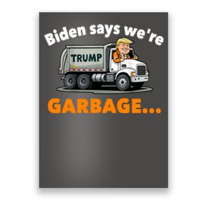 Donald Trump Rides A Garbage Truck Poster