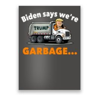 Donald Trump Rides A Garbage Truck Poster