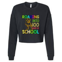 Dinosaur T Rex Roaring Into 100 Days Of School Teacher Cropped Pullover Crew