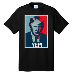 Donald Trump Supporter President 2024 Tall T-Shirt