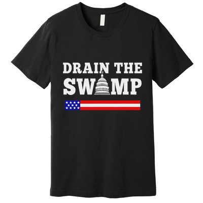 Drain The Swamp Congress Premium T-Shirt