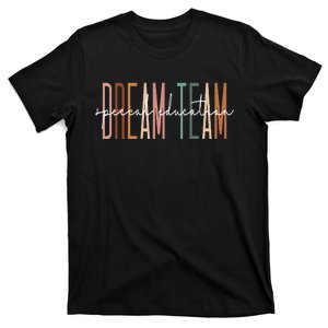 Dream Team Special Education Squad Special Education Teacher T-Shirt