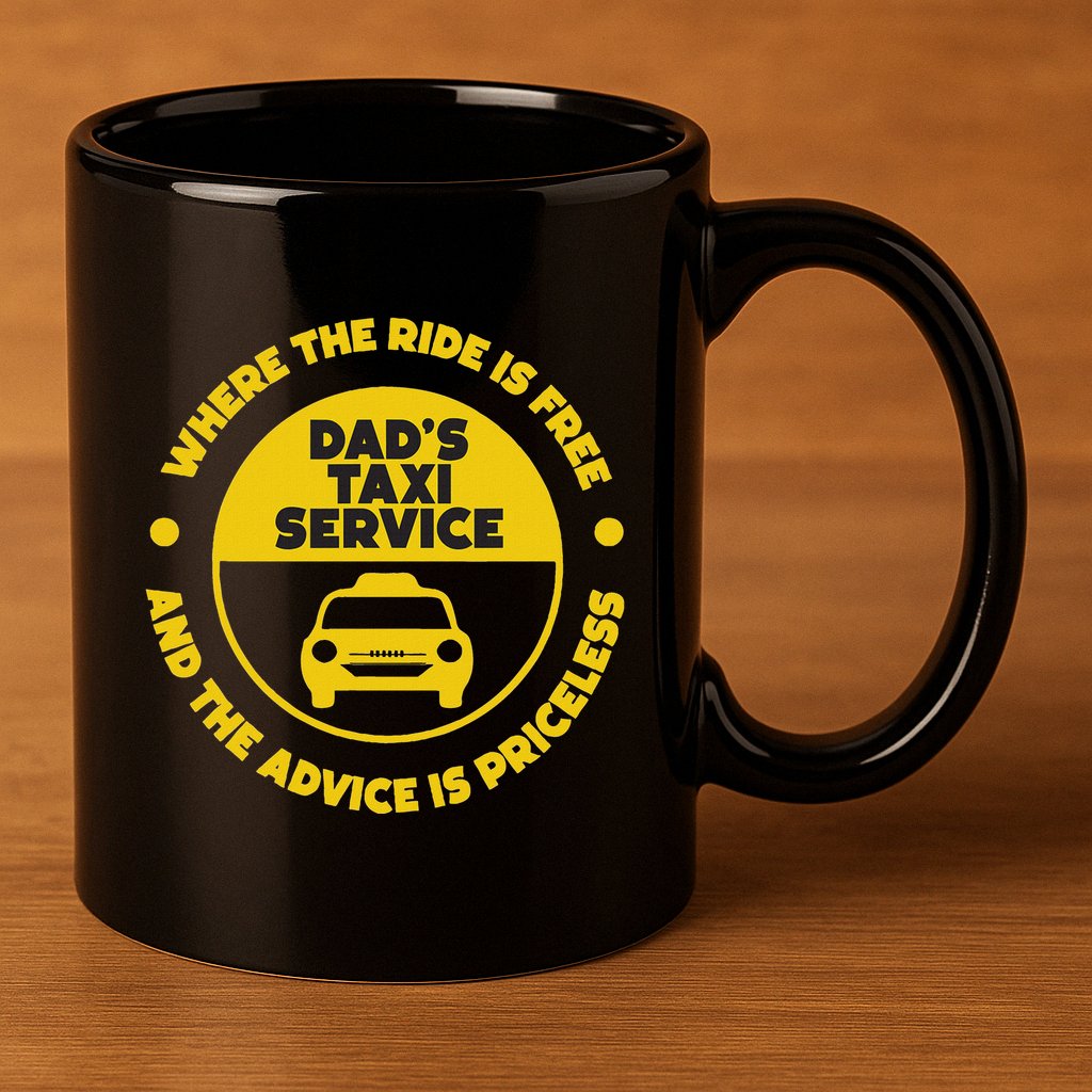 DadS Taxi Service Fathers Day Funny Dad Papa Chauffeur Cab 11oz C Handle Ceramic Mug