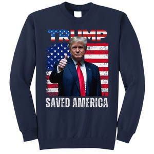 Donald Trump Saved America 47th President Inauguration Tall Sweatshirt