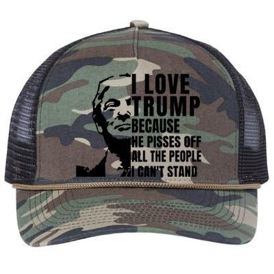 Donald Trump Shirt I Love Trump Because He Pisses Off The People I Can't Stand Retro Rope Trucker Hat Cap