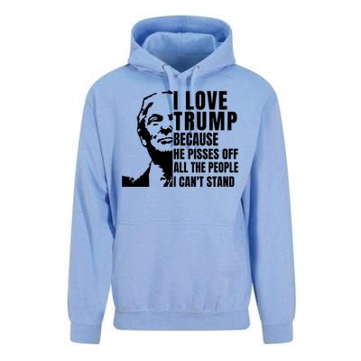 Donald Trump Shirt I Love Trump Because He Pisses Off The People I Can't Stand Unisex Surf Hoodie