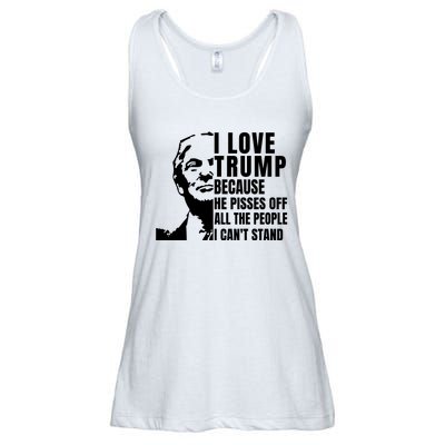 Donald Trump Shirt I Love Trump Because He Pisses Off The People I Can't Stand Ladies Essential Flowy Tank