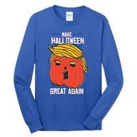 Donald Trump Saying Make Halloween Great Again Gift Tall Long Sleeve T-Shirt