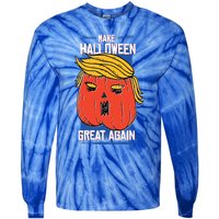 Donald Trump Saying Make Halloween Great Again Gift Tie-Dye Long Sleeve Shirt